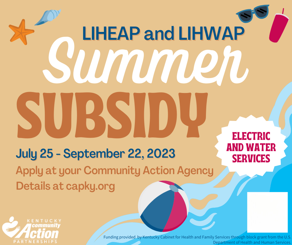Low Income Home Energy Assistance Program (LIHEAP) and Low Income Household Water Assistance Program (LIHWAP) Summer Subsidy